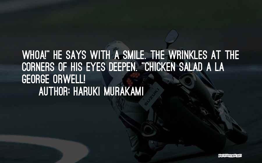 Chicken Salad Quotes By Haruki Murakami