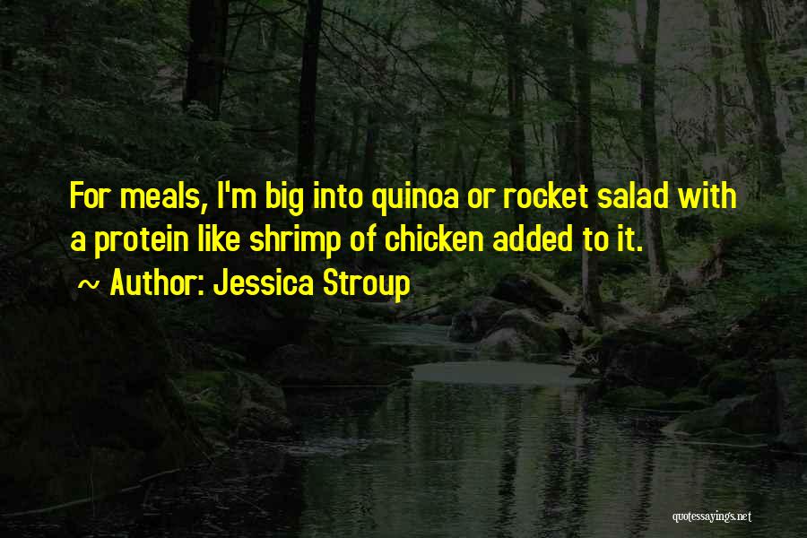 Chicken Salad Quotes By Jessica Stroup