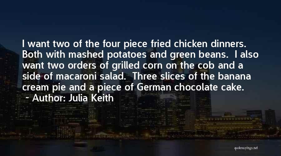 Chicken Salad Quotes By Julia Keith