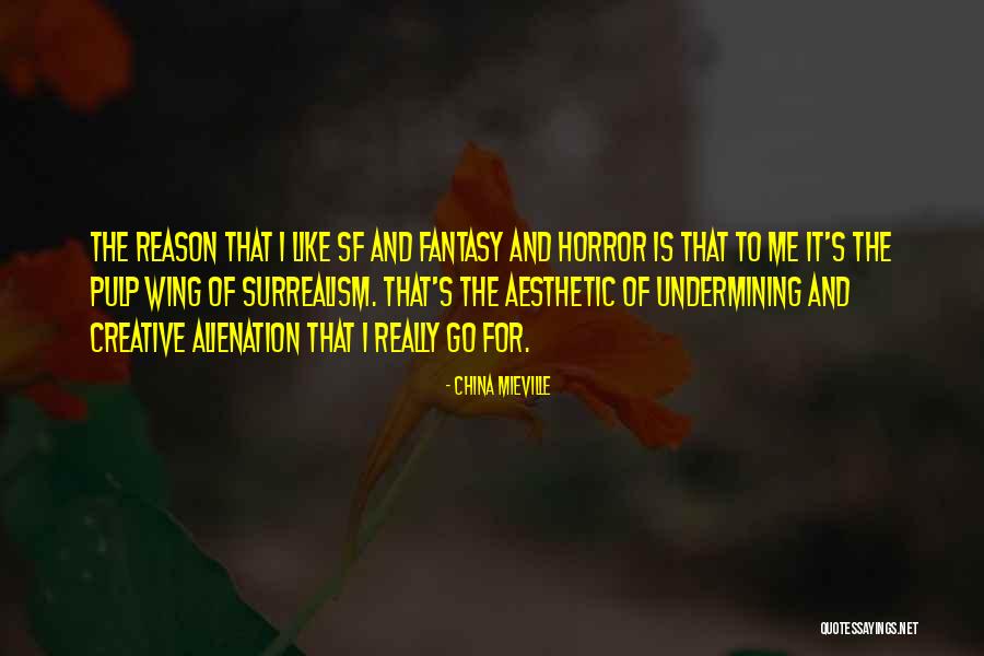 Chicken Soup For The Soul Love Quotes By China Mieville Chicken Soup For The Soul Love Quotes By China Mieville