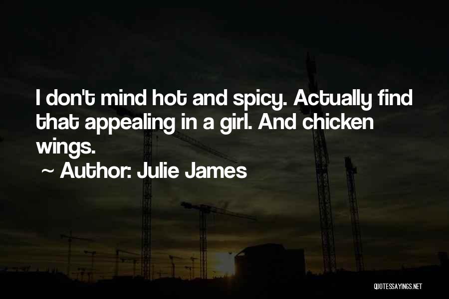 Chicken Wings Quotes By Julie James