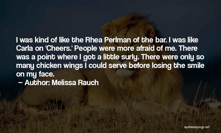 Chicken Wings Quotes By Melissa Rauch