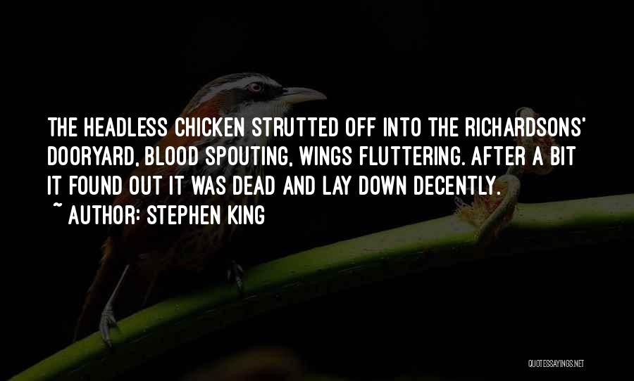 Chicken Wings Quotes By Stephen King