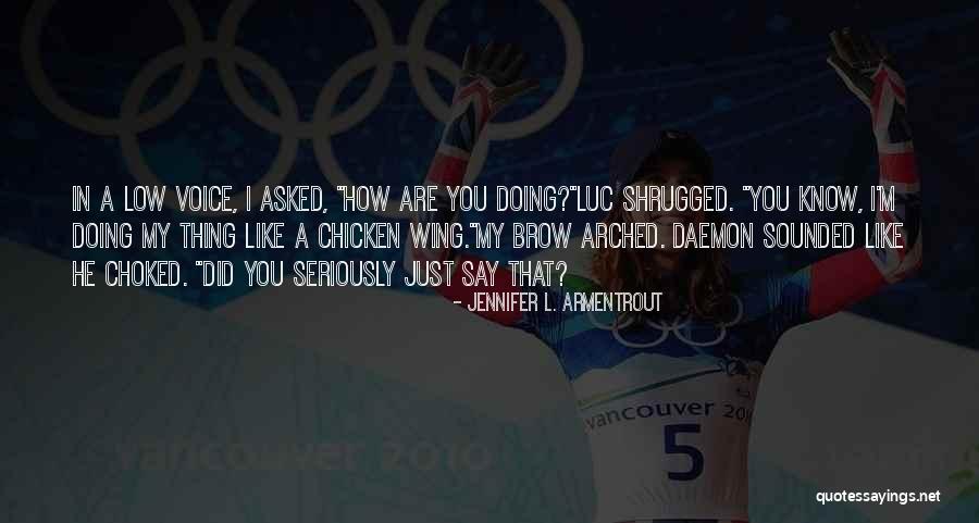 Chicken With Black Quotes By Jennifer L. Armentrout Chicken With Black Quotes By Jennifer L. Armentrout