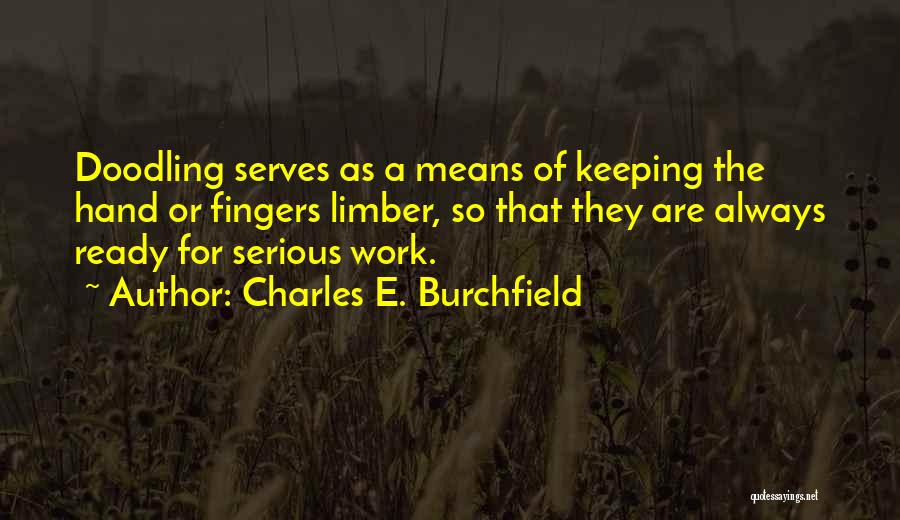 Chickenhawk Quotes By Charles E. Burchfield