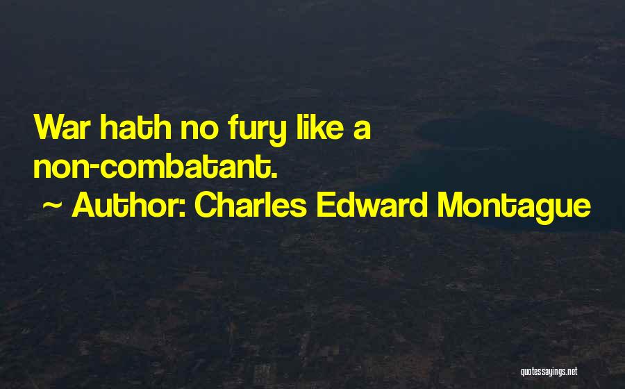 Chickenhawk Quotes By Charles Edward Montague