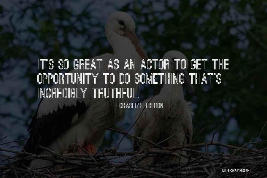 Chickenshit People Quotes By Charlize Theron Chickenshit People Quotes By Charlize Theron