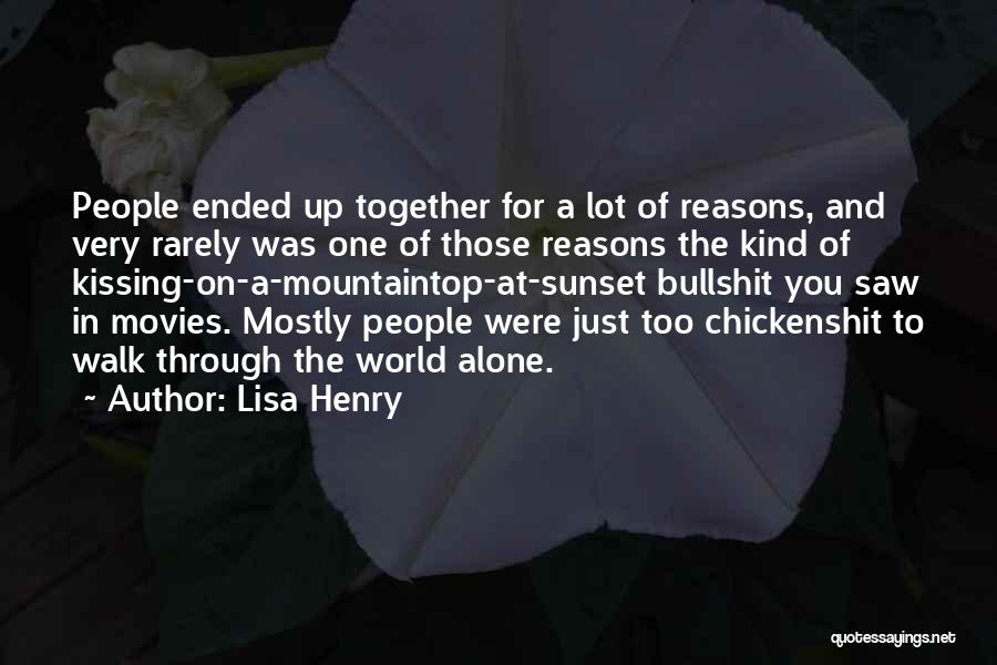 Chickenshit Quotes By Lisa Henry