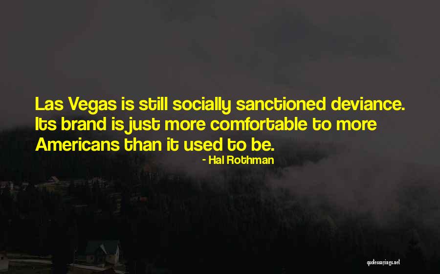 Chickerneo Jets Quotes By Hal Rothman Chickerneo Jets Quotes By Hal Rothman