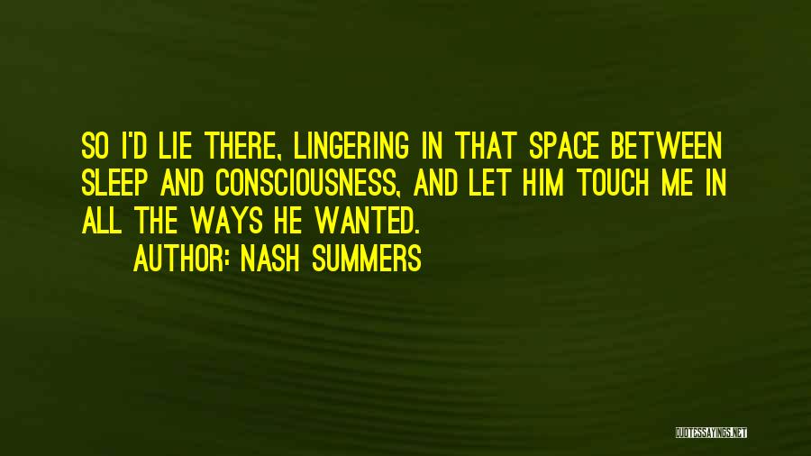 Chickie Quotes By Nash Summers