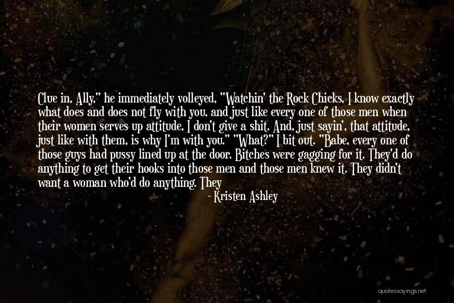 Chicks Before D Quotes By Kristen Ashley Chicks Before D Quotes By Kristen Ashley