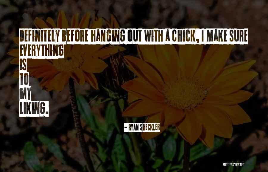 Chicks Before D Quotes By Ryan Sheckler Chicks Before D Quotes By Ryan Sheckler
