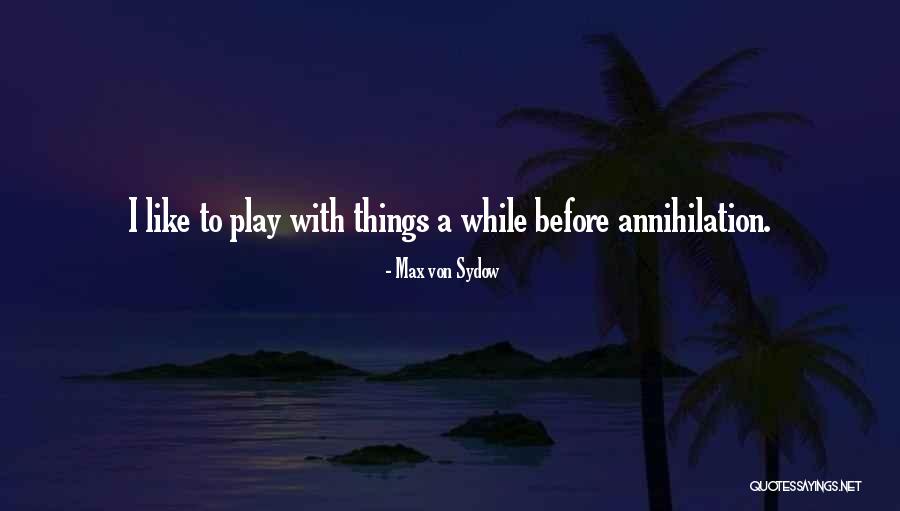 Chiclete Acordes Quotes By Max Von Sydow