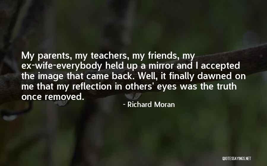 Chiclete Acordes Quotes By Richard Moran