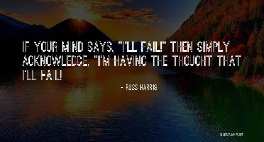 Chico Escuela Quotes By Russ Harris Chico Escuela Quotes By Russ Harris
