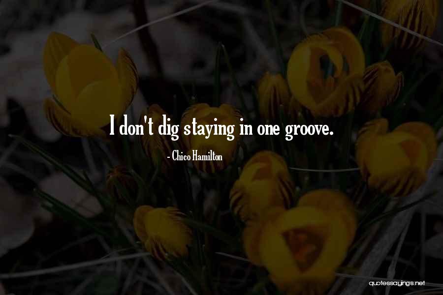 Chico Hamilton Quotes 1813086 Chico Hamilton Quotes 1813086