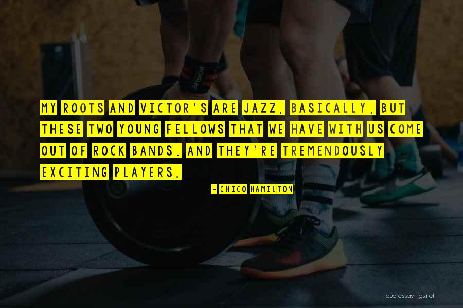 Chico Hamilton Quotes 2248895 Chico Hamilton Quotes 2248895