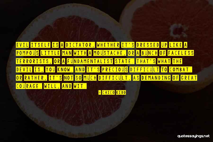 Chico Kidd Quotes 514204 Chico Kidd Quotes 514204