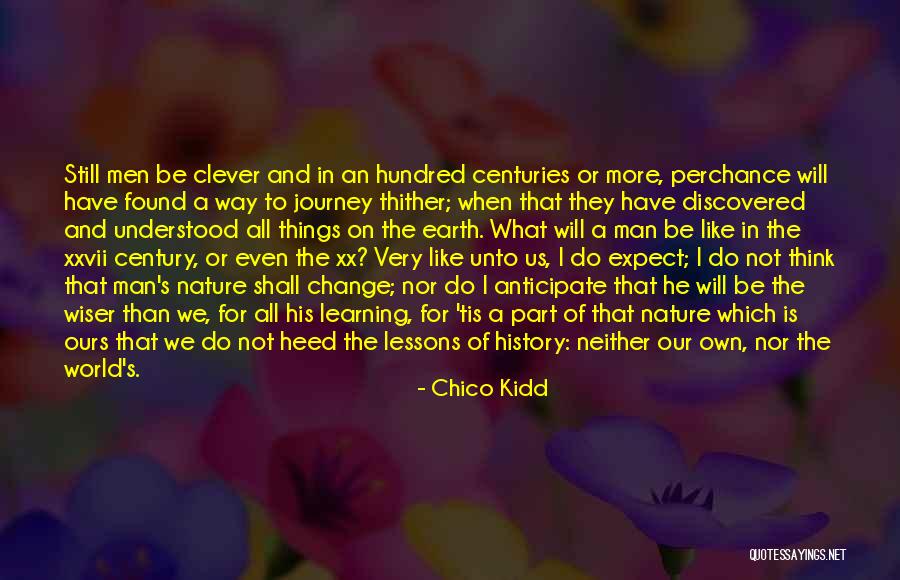 Chico Kidd Quotes 983352 Chico Kidd Quotes 983352
