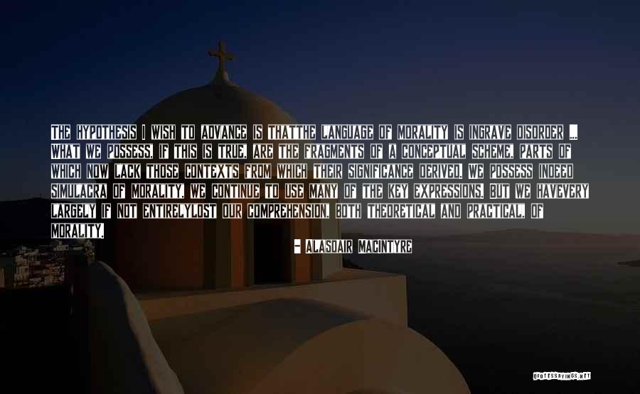 Chico Xavier Memorable Quotes By Alasdair MacIntyre Chico Xavier Memorable Quotes By Alasdair MacIntyre
