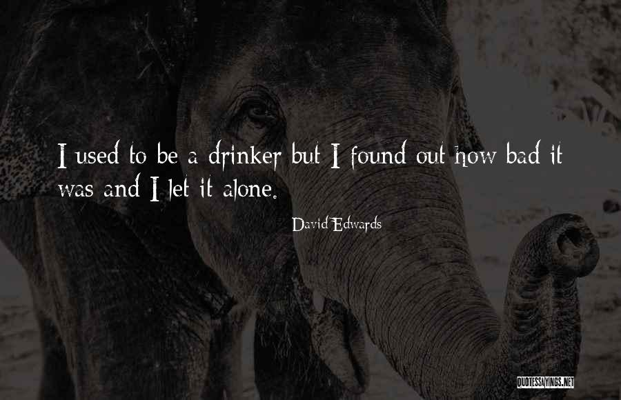 Chicolini Quotes By David Edwards Chicolini Quotes By David Edwards