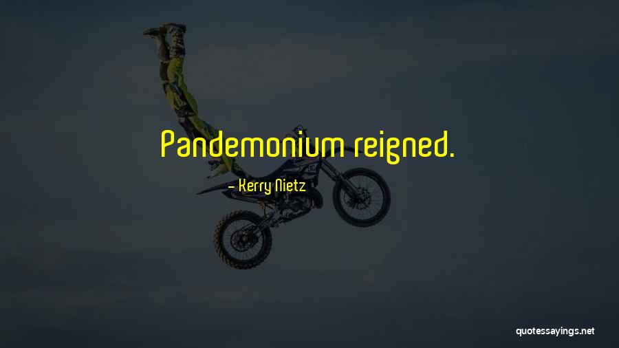 Chicote Peruano Quotes By Kerry Nietz Chicote Peruano Quotes By Kerry Nietz
