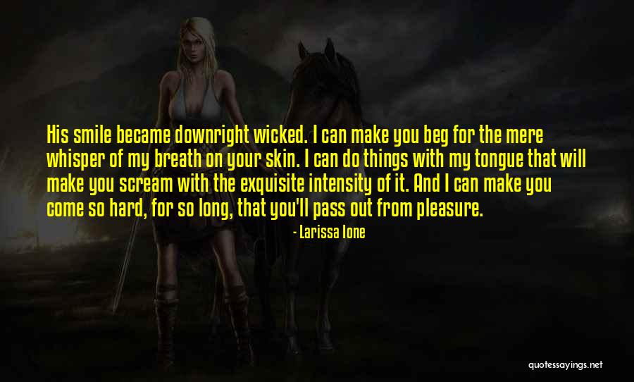 Chicoyo Quotes By Larissa Ione Chicoyo Quotes By Larissa Ione
