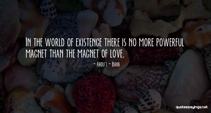 Chiden De Mbuta Quotes By Abdu'l- Baha Chiden De Mbuta Quotes By Abdu'l- Baha