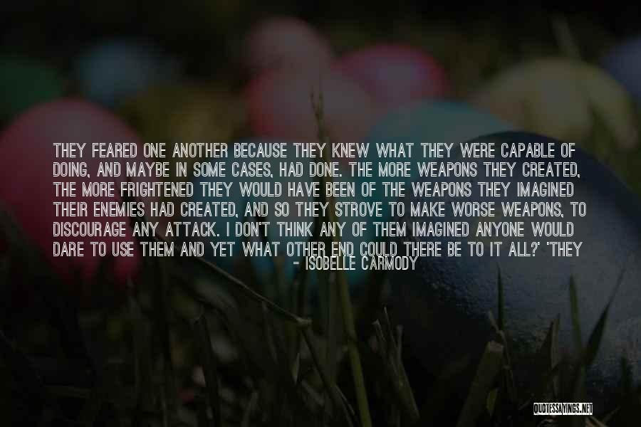 Chiden Movie Quotes By Isobelle Carmody Chiden Movie Quotes By Isobelle Carmody