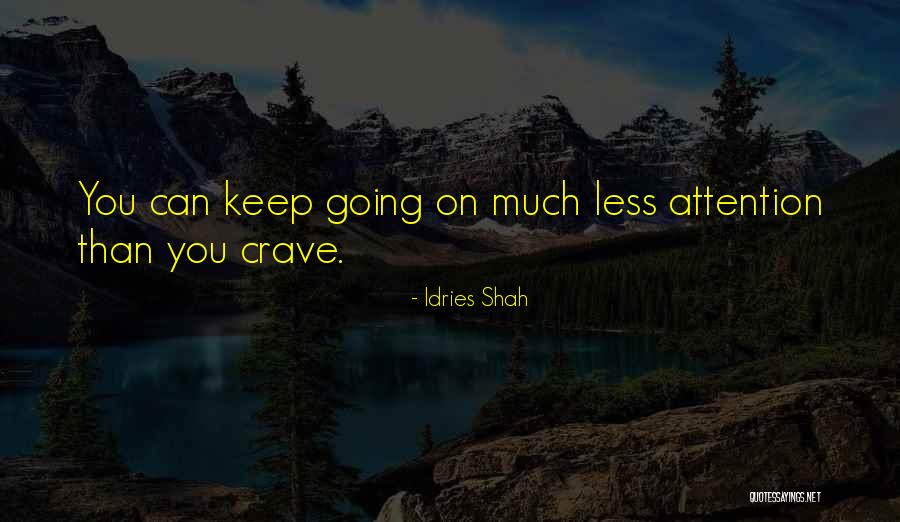 Chidera Nwosu Quotes By Idries Shah Chidera Nwosu Quotes By Idries Shah