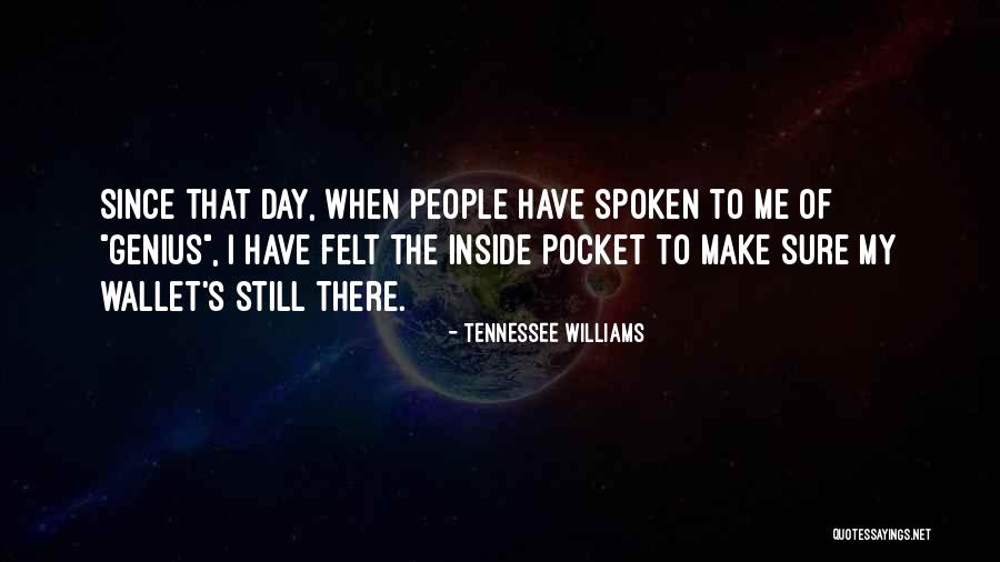 Chidiebere Nechi Quotes By Tennessee Williams Chidiebere Nechi Quotes By Tennessee Williams