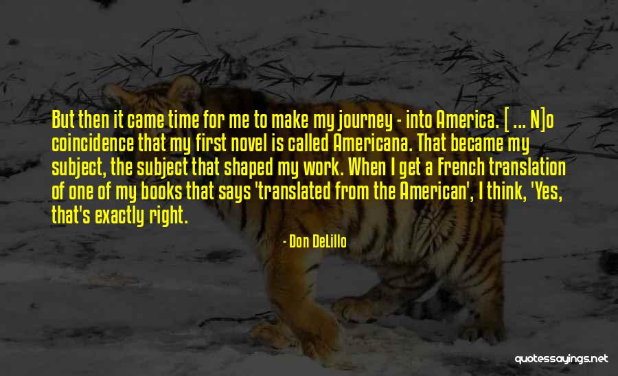 Chidozie Nwankwo Quotes By Don DeLillo Chidozie Nwankwo Quotes By Don DeLillo