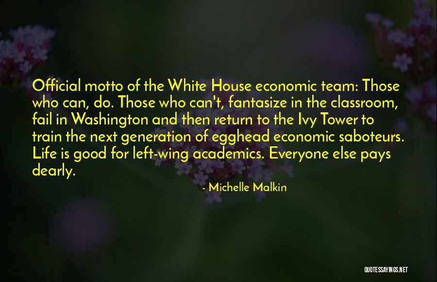 Chiedete E Quotes By Michelle Malkin Chiedete E Quotes By Michelle Malkin