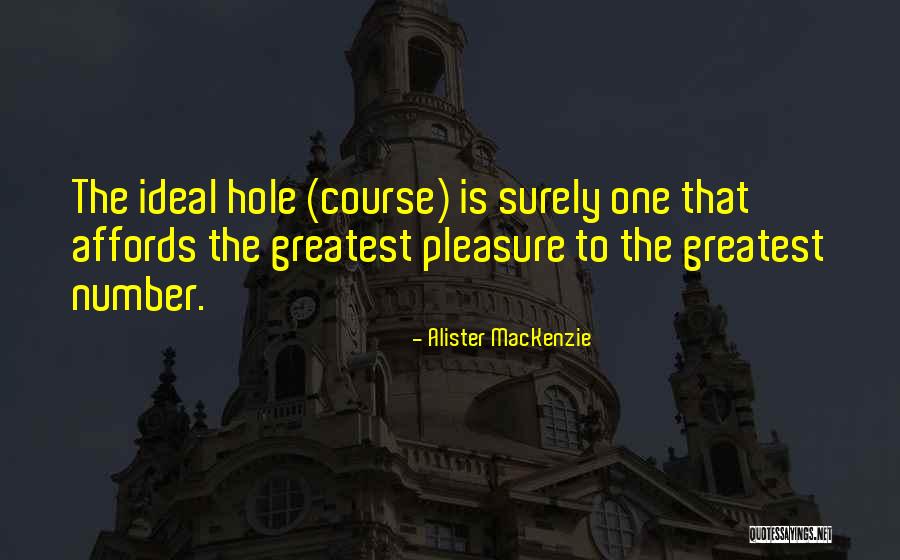 Chiedozie Nwagwu Quotes By Alister MacKenzie Chiedozie Nwagwu Quotes By Alister MacKenzie