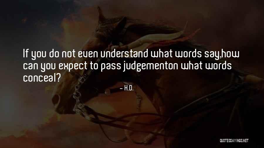 Chief Dragging Canoe Quotes By H.D. Chief Dragging Canoe Quotes By H.D.