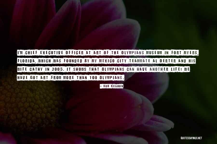 Chief Executive Officer Quotes By Bob Beamon