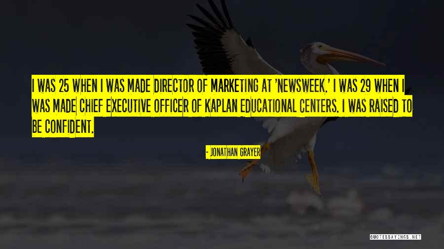 Chief Executive Officer Quotes By Jonathan Grayer