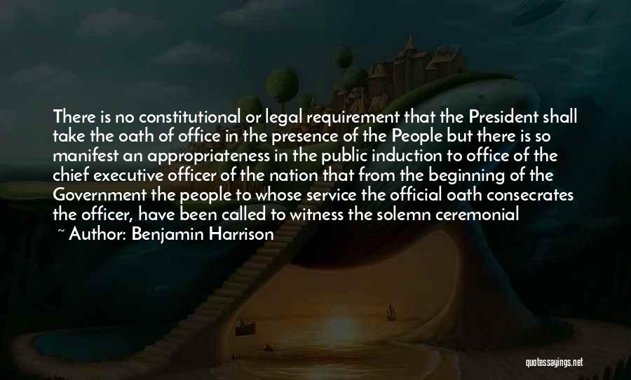Chief Executive Quotes By Benjamin Harrison