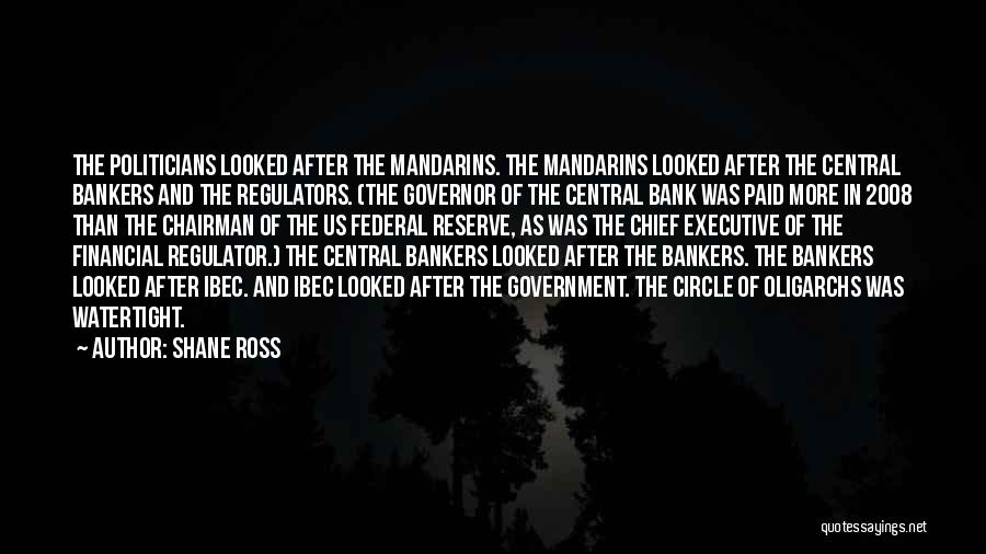 Chief Executive Quotes By Shane Ross