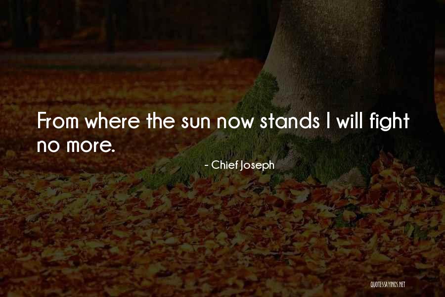 Chief Joseph Quotes 1050765 Chief Joseph Quotes 1050765