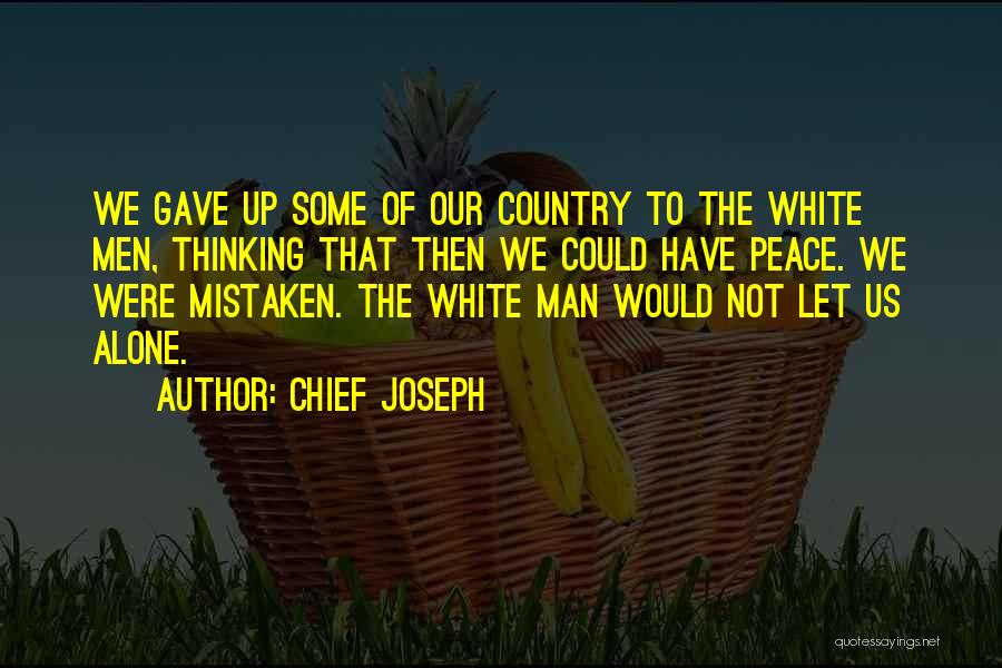 Chief Joseph Quotes 106350
