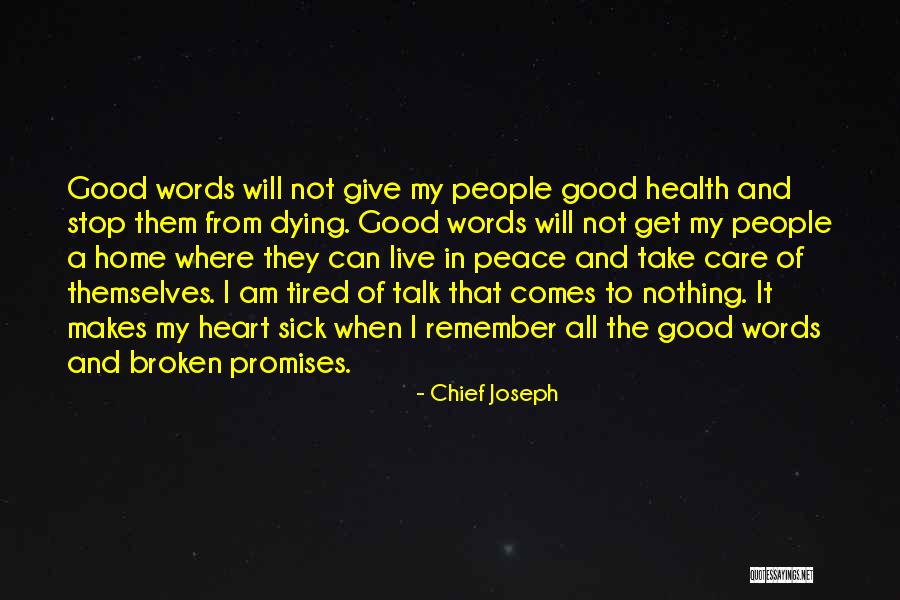 Chief Joseph Quotes 1082104 Chief Joseph Quotes 1082104