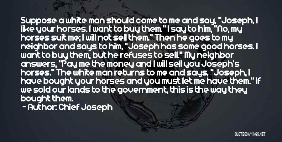 Chief Joseph Quotes 2175407