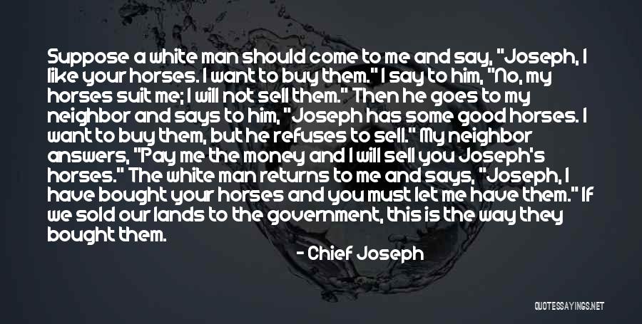 Chief Joseph Quotes 2175407