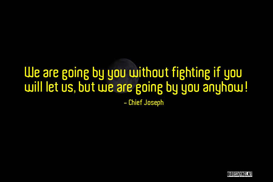 Chief Joseph Quotes 2216178 Chief Joseph Quotes 2216178