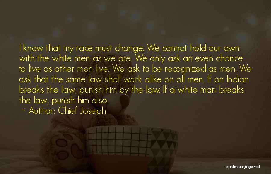 Chief Joseph Quotes 300876