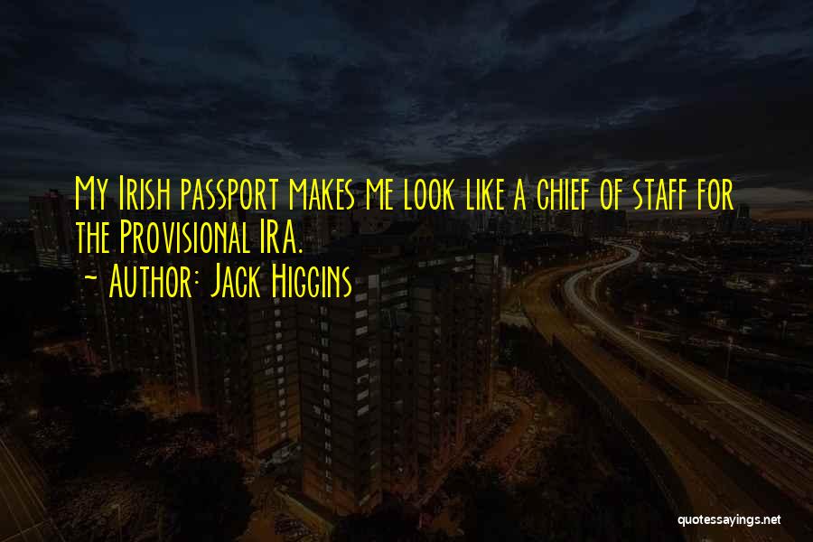 Chief Of Staff Quotes By Jack Higgins