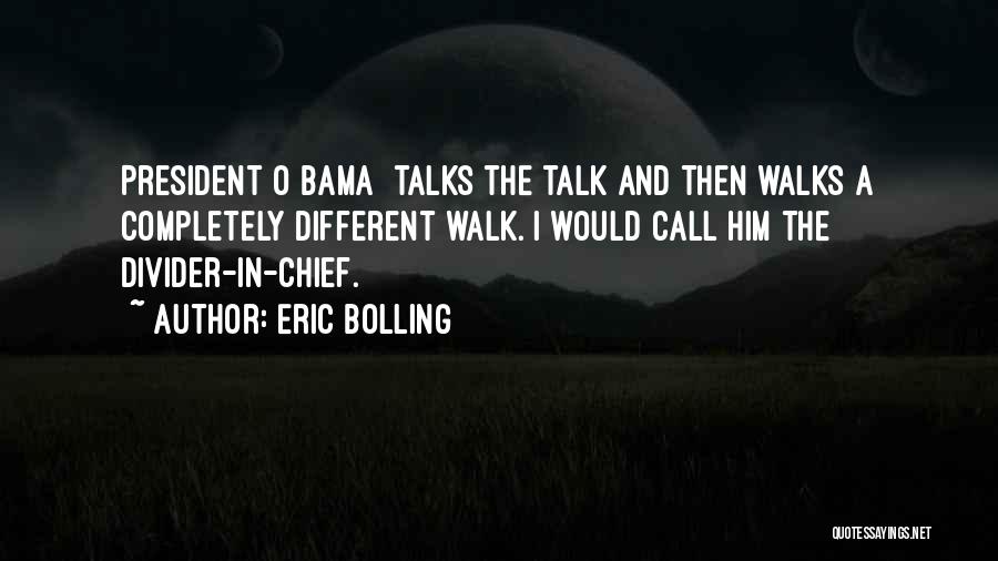 Chief O'hara Quotes By Eric Bolling