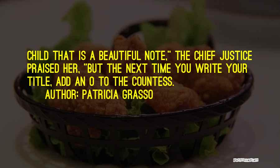 Chief O'hara Quotes By Patricia Grasso