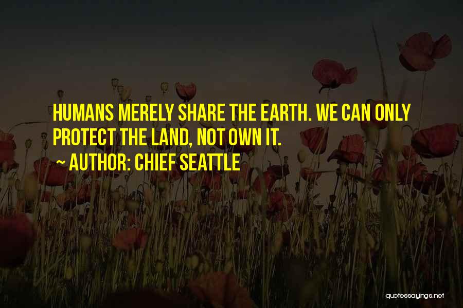 Chief Seattle Quotes 103719